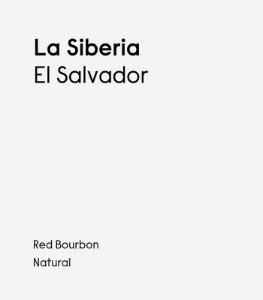 [El Salvador] La Siberia R.Bourbon Natural